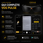 Application EYEVUE des lunettes IA Pulse avec traduction et fonctions connectées