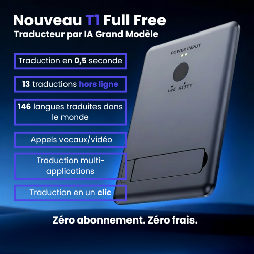 Traducteur IA T1 avec traduction vocale instantanée multilingue